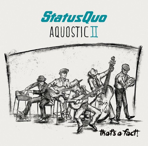 Status quo aquostic ii - status,